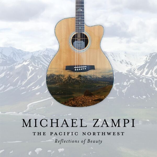 Cover art for The Pacific Northwest: Reflections of Beauty